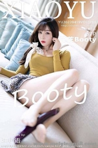 [XIAOYUﻭ]2022.04.19 VOL.760 ֥֥Booty