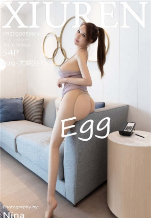 [XIURENд] No.2229 ĵȹ뿪˿ Egg-˿Egg[54+1P/207M]