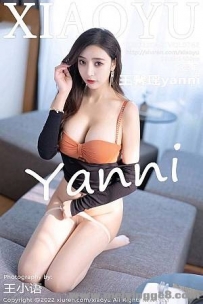 [XIAOYUﻭ]2022.04.21 VOL.762 ܰyanni